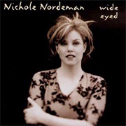 Wide Eyed Nichole Nordeman