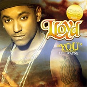 You - Lloyd Ft. Lil' Wayne