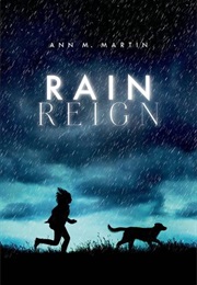 Rain Reign (Ann M. Martin)