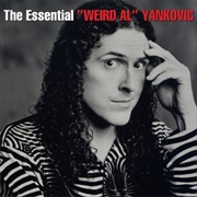 &quot;Weird Al&quot; Yankovic - The Essential &quot;Weird Al&quot; Yankovic