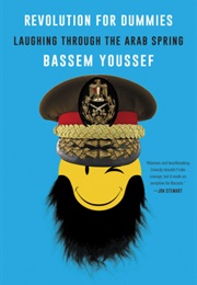 Revolution for Dummies (Bassem Youssef)