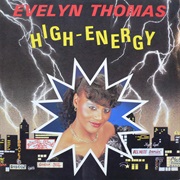 High Energy .. Evelyn Thomas