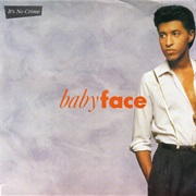 It's No Crime - Babyface