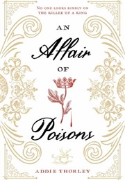 An Affair of Poisons (Addie Thorley)