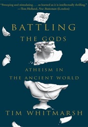Battling the Gods (Tim Whitmarsh)