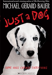 Just a Dog (Gerard Michael Bauer)