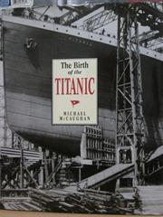 The Birth of the Titanic - McCaughgan