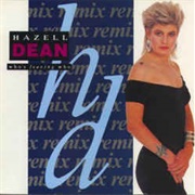 Who's Leaving Who - Hazell Dean