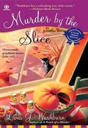 Murder by the Slice (Lucia Washburn)
