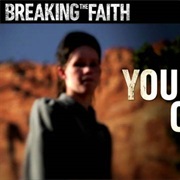 Breaking the Faith