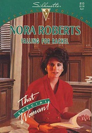 Falling for Rachel (Nora Roberts)
