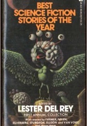 Best Science Fiction Stories of the Year, 1st Annual (Lester Del Rey)