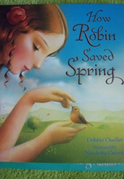 How Robin Saved Spring (-)