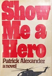 Show Me a Hero (Patrick Alexander)
