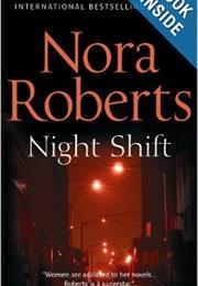 Night Shift by Nora Roberts