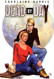 Dead by Day (Harris, Charlaine)