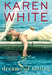 Dreams of Falling (Karen White)
