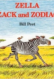 Zella, Zack and the Zodiac (Bill Pete)