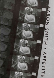 Appetite (Aaron Smith)