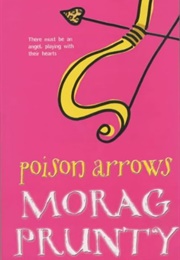 Poison Arrows (Morag Prunty)