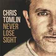 Chris Tomlin- Home