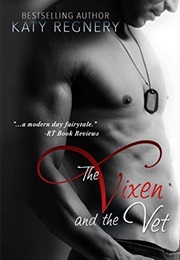 The Vixen and the Vet (Katy Regnery)