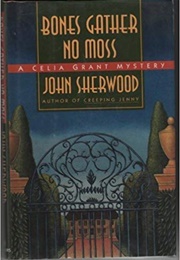 Bones Gather No Moss (Sherwood)