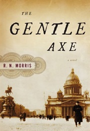 The Gentle Axe (R.N. Morris)