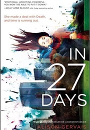 In 27 Days (Alison Gervais)