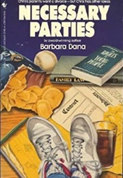 Necessary Parties (Barbara Dana)