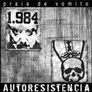 Autoresistencia / Praia De Vomito ‎– Untitled / 1.984