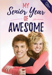 My Senior Year of Awesome (Jennifer Digiovanni)