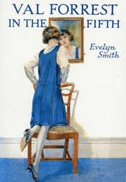 Val Forrest in the Fifth (Evelyn Smith)