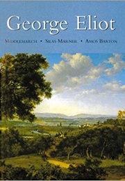 Middlemarch/Silas Marner/Amos Barton (George Eliot)