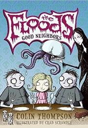The Floods: Good Neighbors (Colin Thompson)