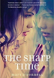 The Sharp Time (Mary O'Connell)