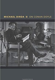 On Conan Doyle (Michael Dirda)