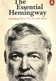 The Essential Hemingway (Ernest Hemingway)