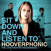 Sit Down and Listen Too... - Hooverphonic