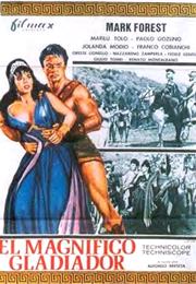 The Magnificent Gladiator