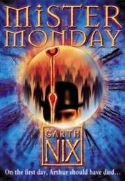 Mister Monday (Garth Nix)