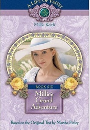 Millie's Grand Adventure (Martha Finley)