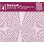 Sonic Youth - SYR 4: Goodbye 20th Century