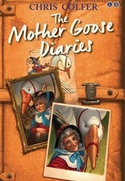 The Mother Goose Diaries (Chris Colfer)