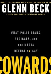 Cowards (Glenn Beck)