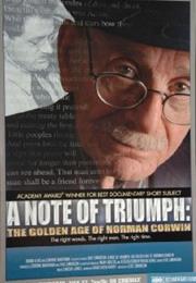 A Note of Triumph: The Golden Age of Norman Corwin