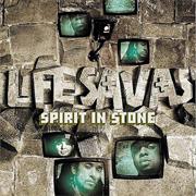 Lifesavas - Spirit in Stone