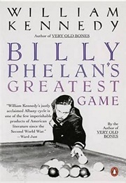 Billy Phelan&#39;s Greatest Game (William Kennedy)