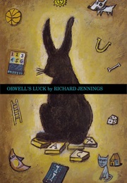 Orwell's Luck (Richard Jennings)