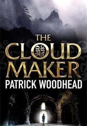 The Cloud Maker (Patrick Woodhead)